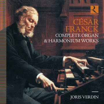 Franck: Six pièces, Trois pièces, Trois chorals