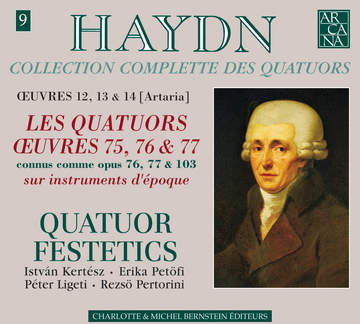 Haydn: The Complete Strings Quartets played on period instruments