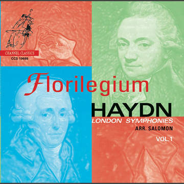 Haydn: London Symphonies, Vol. 1