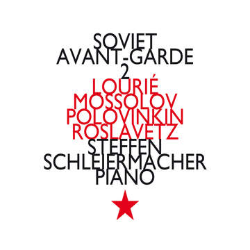 Soviet Avant-Garde, Vol. 2