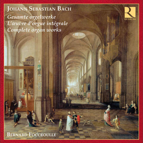 Bach: Complete Organ Works