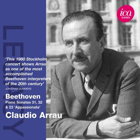 Beethoven: Piano Sonatas Nos. 23, 31 & 32 'Appassionata'