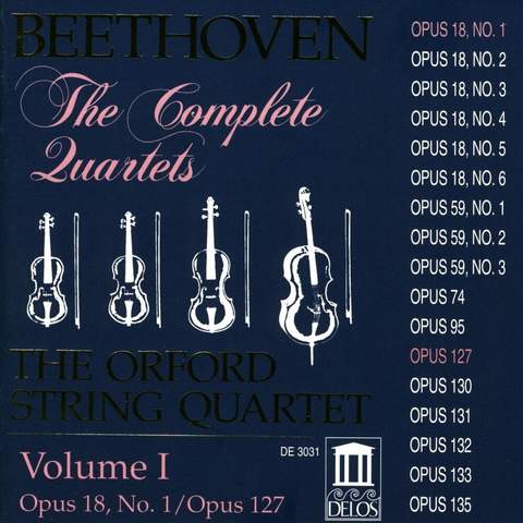 Beethoven: The Complete Quartets Vol. I