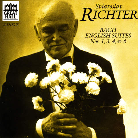 J. S. Bach: English Suites Nos. 1, 3, 4 & 6