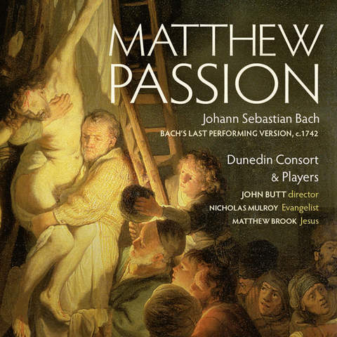 J.S. Bach: Matthew Passion (Final performing Version, c. 1742