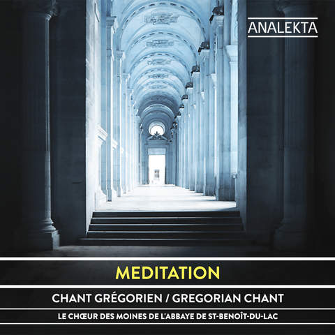 Meditation: Gregorian Chant | Outhere Music