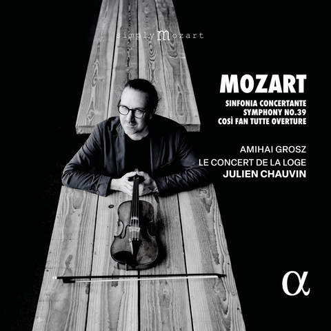 Mozart: Sinfonia Concertante, Symphony No. 39 & Così Fan Tutte