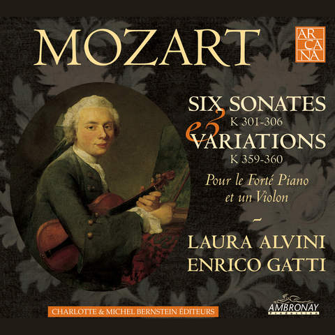 Mozart: Six sonates (K. 301-306) et variations (K. 359-360