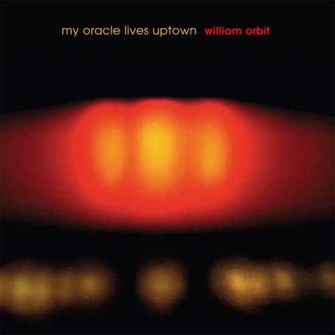 洋楽 William Orbit My Oracle Lives Uptown CD My Oracle Lives Uptown (LP)