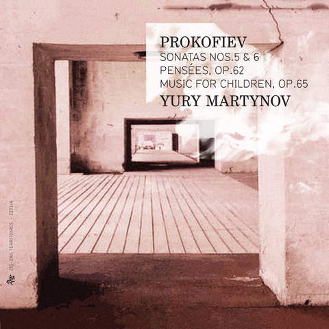 Prokofiev: Sonatas Nos. 5 & 6, Pensées, Op. 62 & Music for