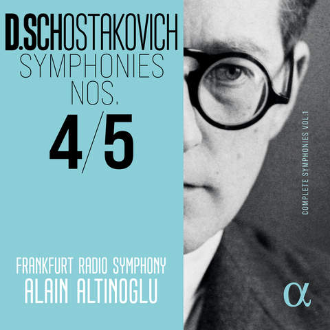 Schostakovich: Symphonies Nos. 4 & 5 (Complete Symphonies, Vol. 1)